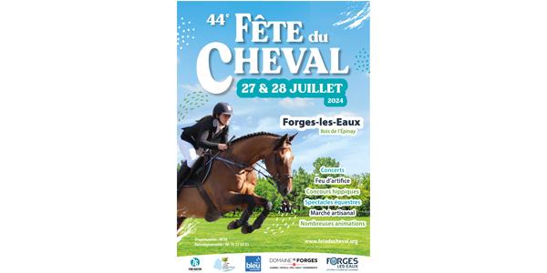 44ème Fête du Cheval - 27 et 28 Juillet 2024