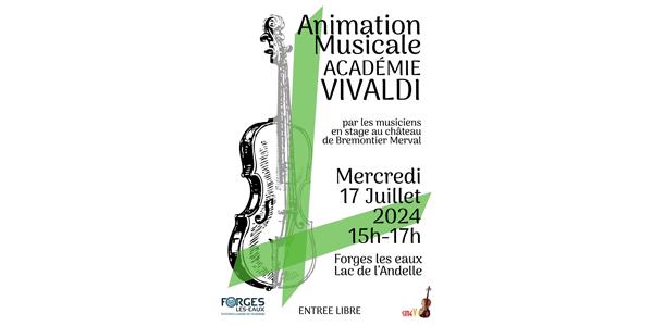 Animation Musicale Académie Vivaldi - Mercredi 17 Juillet 2024