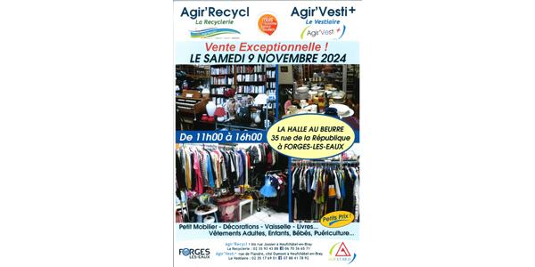 Vente exceptionnelle Agir'Recycl et Agir'Vesti + - Samedi 9 Novembre 2024