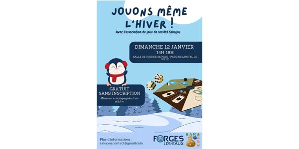 Jouons même l'Hiver ! Dimanche 12 Janvier 2025