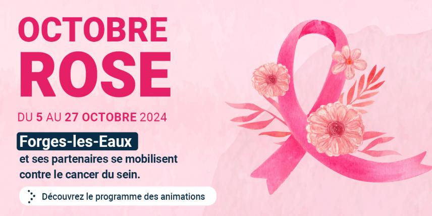 Octobre Rose - du 5 au 27 Octobre 2024